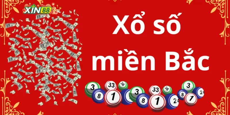 Tổng quan về xổ số miền Bắc tại sân cược Xin88